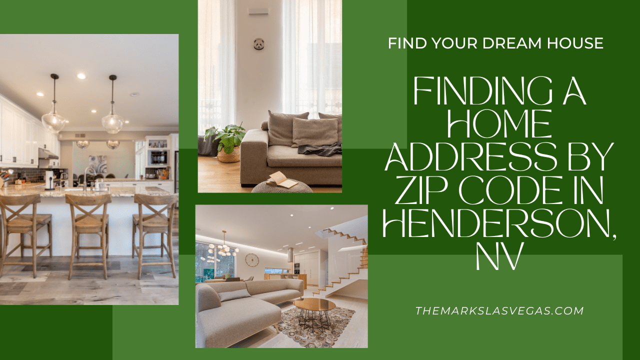 finding-a-home-address-by-zip-code-in-henderson-nv